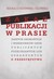 Książka ePub Zakaz publikacji w prasie danych osobowych i wizerunkÃ³w osÃ³b publicznych podejrzanych lub oskarÅ¼onych o przestÄ™pstwo Maria Åoszewska-OÅ‚owska - Maria Åoszewska-OÅ‚owska