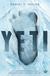 Książka ePub Yeti - Daniel C. Taylor
