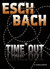 Książka ePub Time Out - Andreas Eschbach