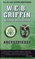 Książka ePub Arcyszpiedzy - W.E.B. Griffin (twarda) [KSIÄ„Å»KA] - W.E.B. Griffin