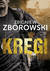 Książka ePub KrÄ™gi - Zbigniew Zborowski