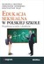 Książka ePub Edukacja seksualna w polskiej szkole Mariola BieÅ„ko ! - Mariola BieÅ„ko