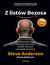 Książka ePub Z listÃ³w Bezosa. 14 Å¼elaznych reguÅ‚ rozwoju biznesu, dziÄ™ki ktÃ³rym wzrastaÅ‚ Amazon - Steve Anderson, Karen Anderson