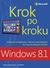 Książka ePub Windows 8.1 Krok po kroku | - Rusen Ciprian Adrian, Ballew Joli