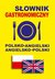 Książka ePub SÅ‚ownik gastronomiczny pol-angielski angielsko-pol - brak