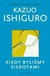 Książka ePub Kiedy byliÅ›my sierotami Kazuo Ishiguro ! - Kazuo Ishiguro