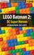 Książka ePub LEGO Batman 2: DC Super Heroes - poradnik do gry - MichaÅ‚ "Wolfen" Basta