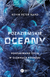 Książka ePub Pozaziemskie oceany. Poszukiwanie Å¼ycia w gÅ‚Ä™binach kosmosu - Kevin Peter Hand