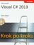 Książka ePub Microsoft Visual C# 2010 Krok po kroku - John Sharp