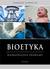 Książka ePub Bioetyka. NajwaÅ¼niejsze problemy - Tadeusz Åšlipko