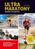 Książka ePub Ultramaratony. Bieganie i kolarstwo - brak