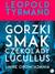 Książka ePub Gorzki smak czekolady Lucullus i inne opowiadania - Leopold Tyrmand