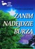 Książka ePub Zanim nadejdzie burza. Wiersze o przyrodzie. Antologia poetÃ³w wspÃ³Å‚czesnych [KSIÄ„Å»KA] - brak