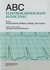 Książka ePub ABC elektrokardiografii klinicznej Francis Morris ! - Francis Morris