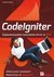 Książka ePub CodeIgniter. Zaawansowane tworzenie stron w PHP - Åukasz Sosna
