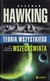Książka ePub Teoria wszystkiego, czyli krÃ³tka historia wszechÅ›wiata - Stephen W. Hawking [KSIÄ„Å»KA] - Stephen W. Hawking