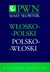 Książka ePub MaÅ‚y sÅ‚ownik wÅ‚osko-polski polsko-wÅ‚oski - brak