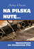 Książka ePub Na pilskÄ… nutÄ™ Spacerkiem po muzycznej Pile - Arno Giese