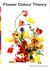 Książka ePub Flower Colour Theory | ZAKÅADKA GRATIS DO KAÅ»DEGO ZAMÃ“WIENIA - Putnam Darroch, Putnam Michael