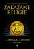 Książka ePub Zakazane religie - J. Douglas Kenyon