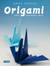 Książka ePub Origami. TwÃ³j papierowy Å›wiat - Anna Franek