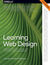Książka ePub Learning Web Design. A Beginner's Guide to HTML, CSS, JavaScript, and Web Graphics. 5th Edition - Jennifer Robbins