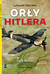 Książka ePub OrÅ‚y Hitlera. Luftwaffe 1933-1945 wyd.2 - Chris Mcnab