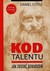 Książka ePub Kod Talentu. Jak zostaÄ‡ geniuszem - brak