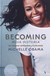 Książka ePub Becoming Moja historia Dla mÅ‚odych czytelniczek i czytelnikÃ³w - Michelle Obama [KSIÄ„Å»KA] - Michelle Obama