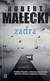 Książka ePub Zadra (pocket) - Robert MaÅ‚ecki [KSIÄ„Å»KA] - Robert MaÅ‚ecki