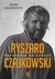 Książka ePub Ryszard Czajkowski PodrÃ³Å¼nik od zawsze Dagmara BoÅ¼ek-Andryszczak ! - Dagmara BoÅ¼ek-Andryszczak