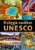 Książka ePub KsiÄ™ga cudÃ³w UNESCO - Opracowanie Zbiorowe