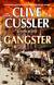 Książka ePub Gangster wyd. specjalne - Clive Cussler, Justin Scott