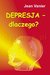 Książka ePub Depresja-dlaczego - Jean Vanier [KSIÄ„Å»KA] - Jean Vanier