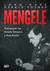 Książka ePub Mengele. Polowanie na AnioÅ‚a Åšmierci z Auschwitz - Gerald Posner, John Ware
