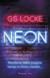 Książka ePub Neon G. S. Locke ! - G. S. Locke
