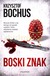 Książka ePub Boski znak - Krzysztof Bochus [KSIÄ„Å»KA] - Krzysztof Bochus