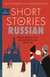 Książka ePub Short Stories in Russian for Beginners | - Richards Olly, Rawlings Alex