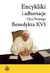 Książka ePub Encykliki i adhortacje Ojca ÅšwiÄ™tego Benedykta XVI XVI Benedykt ! - XVI Benedykt