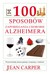 Książka ePub 100 sposobÃ³w zapobiegania chorobie Alzheimera - Carper Jean