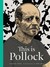 Książka ePub This is Pollock - Catherine Ingram