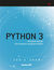 Książka ePub Python 3. Kolejne lekcje dla nowych programistÃ³w - Zed A. Shaw