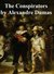 Książka ePub The Conspirators - Alexandre Dumas