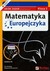 Książka ePub Matematyka Europejczyka 2 ZbiÃ³r zadaÅ„ + CD - brak