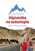 Książka ePub Alpinistka na autostopie Anna Borecka ! - Anna Borecka