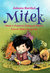 Książka ePub Mitek Mitek w PaÅ„stwie Zielonych Mieczy PowrÃ³t Mitka do ogrodu CzÄ™Å›Ä‡ II - Barthel Jolanta