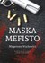 Książka ePub Maska Mefisto MaÅ‚gorzata Wachowicz ! - MaÅ‚gorzata Wachowicz