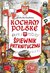 Książka ePub Kocham PolskÄ™ Kocham PolskÄ™ - Åšpiewnik patriotyczny - Szarek Joanna