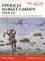 Książka ePub Operacja Market-Garden 1944 (1) - brak