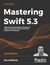 Książka ePub Mastering Swift 5.3 - Jon Hoffman